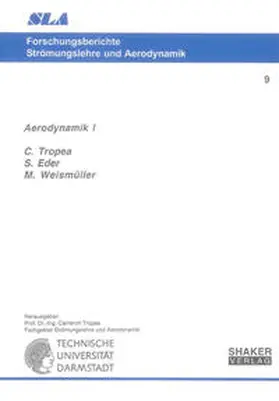 Tropea / Eder / Weismüller |  Aerodynamik I | Buch |  Sack Fachmedien