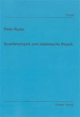 Ryder |  Quantenphysik und statistische Physik | Buch |  Sack Fachmedien