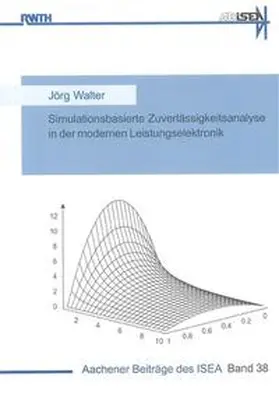 Walter |  Simulationsbasierte Zuverlässigkeitsanalyse in der modernen Leistungselektronik | Buch |  Sack Fachmedien