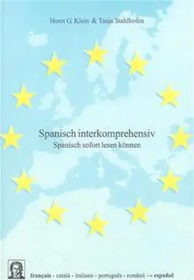 Klein / Stahlhofen |  Spanisch interkomprehensiv | Buch |  Sack Fachmedien