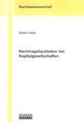 Galla |  Nachtragsliquidation bei Kapitalgesellschaften | Buch |  Sack Fachmedien