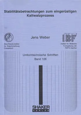 Weber |  Stabilitätsbetrachtungen zum eingerüstigen Kaltwalzprozess | Buch |  Sack Fachmedien