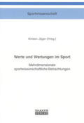 Jäger |  Werte und Wertungen im Sport | Buch |  Sack Fachmedien