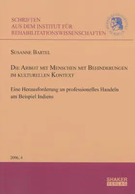 Bartel |  Die Arbeit mit Menschen mit Behinderungen im kulturellen Kontext | Buch |  Sack Fachmedien