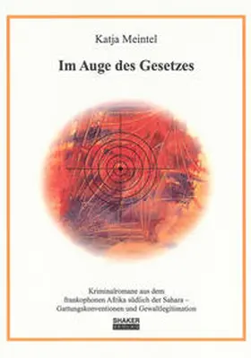 Meintel |  Im Auge des Gesetzes | Buch |  Sack Fachmedien
