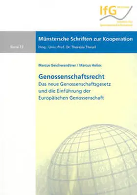 Geschwandtner / Helios |  Genossenschaftsrecht | Buch |  Sack Fachmedien