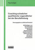 Boysen / Emsbach / Rosenthal |  Coaching schwächer qualifizierter Jugendlicher bei der Berufsfindung | Buch |  Sack Fachmedien
