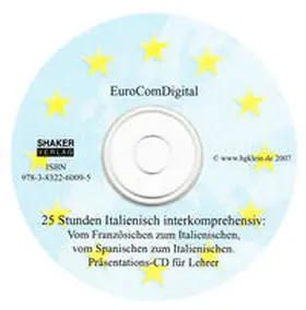 Klein |  25 Stunden Italienisch interkomprehensiv: Vom Französichen zum Italienischen, vom Spanischen zum Italienischen. | Sonstiges |  Sack Fachmedien