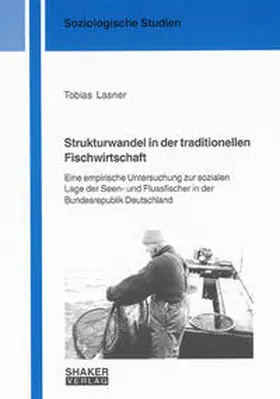 Lasner |  Strukturwandel in der traditionellen Fischwirtschaft | Buch |  Sack Fachmedien