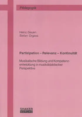 Geuen / Orgass |  Partizipation – Relevanz – Kontinuität | Buch |  Sack Fachmedien