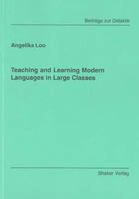 Loo |  Teaching and Learning Modern Languages in Large Classes | Buch |  Sack Fachmedien