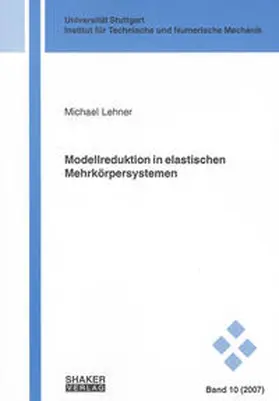 Lehner |  Modellreduktion in elastischen Mehrkörpersystemen | Buch |  Sack Fachmedien
