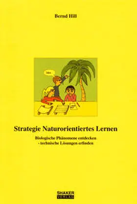 Hill |  Strategie Naturorientiertes Lernen | Buch |  Sack Fachmedien