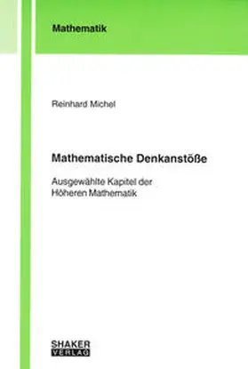 Michel |  Mathematische Denkanstöße | Buch |  Sack Fachmedien
