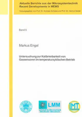 Engel |  Untersuchung zur Kalibrierbarkeit von Gassensoren im temperaturzyklischen Betrieb | Buch |  Sack Fachmedien