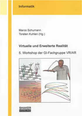 Schumann / Kuhlen |  Virtuelle und Erweiterte Realität | Buch |  Sack Fachmedien