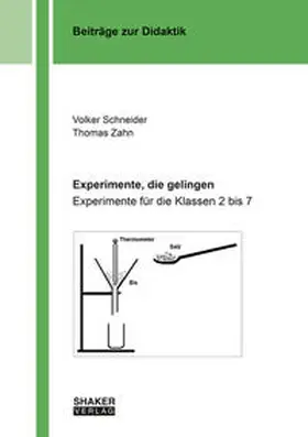 Schneider / Zahn |  Experimente, die gelingen | Buch |  Sack Fachmedien