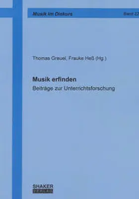 Greuel / Heß |  Musik erfinden | Buch |  Sack Fachmedien