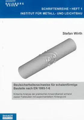 Wirth |  Beulsicherheitsnachweise für schalenförmige Bauteile nach EN 1993-1-6 | Buch |  Sack Fachmedien
