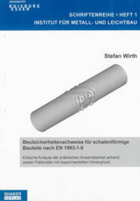 Wirth | Beulsicherheitsnachweise für schalenförmige Bauteile nach EN 1993-1-6 | Buch | 978-3-8322-7717-8 | sack.de