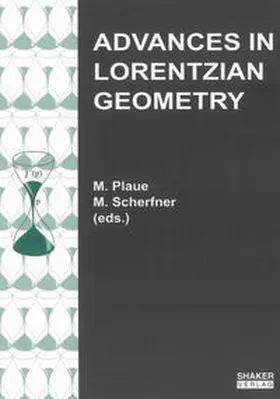 Plaue / Scherfner |  Advances in Lorentzian Geometry | Buch |  Sack Fachmedien