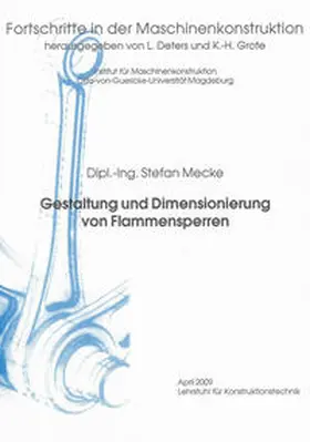 Mecke |  Gestaltung und Dimensionierung von Flammensperren | Buch |  Sack Fachmedien