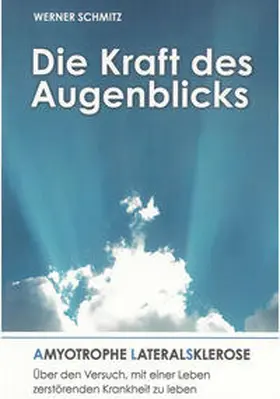 Schmitz |  Die Kraft des Augenblicks | Buch |  Sack Fachmedien