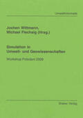 Wittmann / Flechsig |  Simulation in Umwelt- und Geowissenschaften | Buch |  Sack Fachmedien