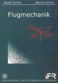 Fichter / Grimm |  Flugmechanik | Buch |  Sack Fachmedien