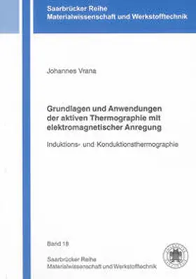 Vrana |  Grundlagen und Anwendungen der aktiven Thermographie mit elektromagnetischer Anregung | Buch |  Sack Fachmedien