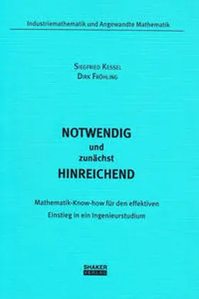 Kessel / Fröhling |  Notwendig und zunächst hinreichend | Buch |  Sack Fachmedien