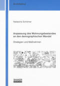 Schlömer |  Anpassung des Wohnungsbestandes an den demographischen Wandel | Buch |  Sack Fachmedien
