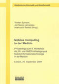 Eymann / Leimeister / Asarnusch |  Mobiles Computing in der Medizin | Buch |  Sack Fachmedien