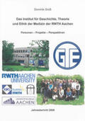 Groß |  Das Institut für Geschichte, Theorie und Ethik der Medizin der RWTH Aachen | Buch |  Sack Fachmedien