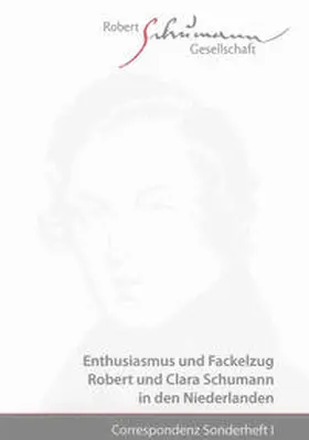 Robert-Schumann-Gesellschaft e.V. |  Correspondenz Sonderheft I | Buch |  Sack Fachmedien