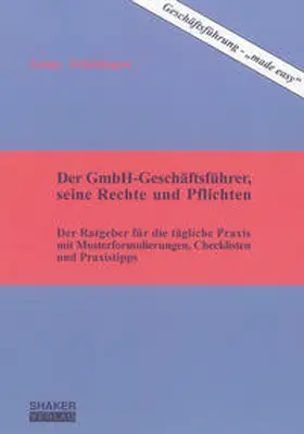 Lange / Schönhagen |  Der GmbH-Geschäftsführer, seine Rechte und Pflichten | Buch |  Sack Fachmedien