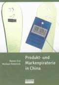 Erd / Rebstock |  Produkt- und Markenpiraterie in China | Buch |  Sack Fachmedien