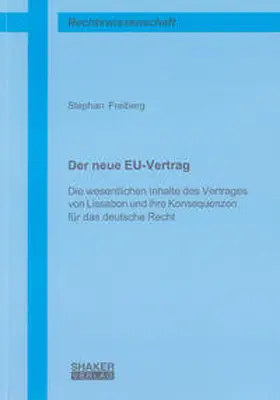 Freiberg |  Der neue EU-Vertrag | Buch |  Sack Fachmedien