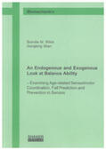 Wilde / Shan |  An Endogenous and Exogenous Look at Balance Ability | Buch |  Sack Fachmedien