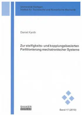 Kanth |  Zur steifigkeits- und kopplungsbasierten Partitionierung mechatronischer Systeme | Buch |  Sack Fachmedien