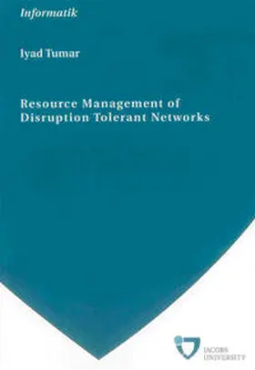 Tumar |  Resource Management of Disruption Tolerant Networks | Buch |  Sack Fachmedien