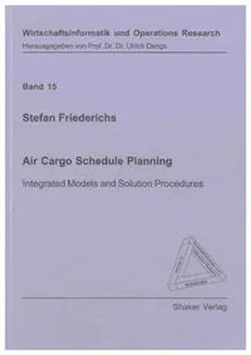 Friedrichs |  Air Cargo Schedule Planning | Buch |  Sack Fachmedien