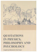  Quotations in Physics, Philosophy and Psychology | Buch |  Sack Fachmedien