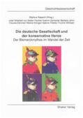 Raasch |  Die deutsche Gesellschaft und der konservative Heroe | Buch |  Sack Fachmedien
