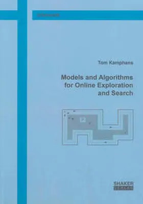 Kamphans |  Models and Algorithms for Online Exploration and Search | Buch |  Sack Fachmedien