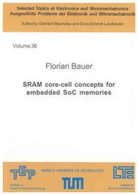 Bauer |  SRAM core-cell concepts for embedded SoC memories | Buch |  Sack Fachmedien
