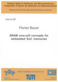 Bauer |  SRAM core-cell concepts for embedded SoC memories | Buch |  Sack Fachmedien