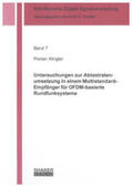 Klingler |  Untersuchungen zur Abtastratenumsetzung in einem Multistandard-Empfänger für OFDM-basierte Rundfunksysteme | Buch |  Sack Fachmedien