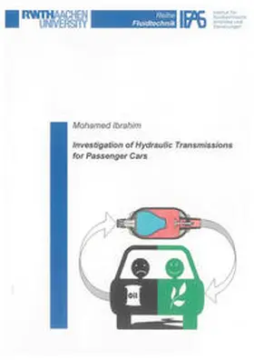 Ibrahim |  Investigation of Hydraulic Transmissions for Passenger Cars | Buch |  Sack Fachmedien