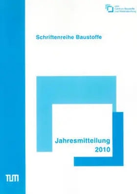 Gehlen / Große / Heinz | Jahresmitteilung 2010 | Buch | 978-3-8322-9960-6 | sack.de